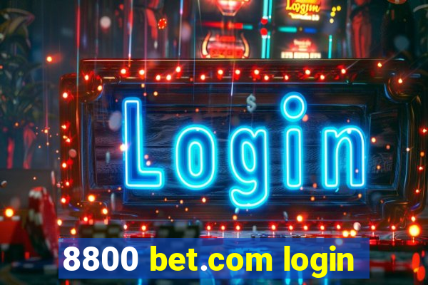 8800 bet.com login